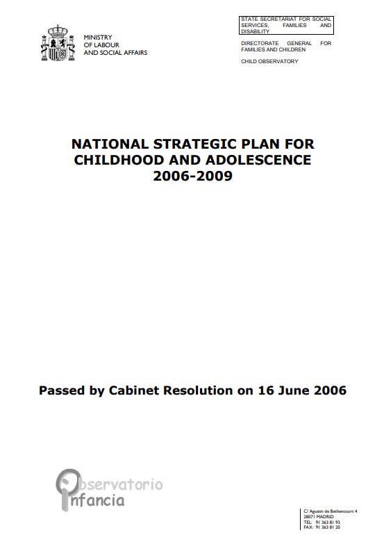 Plan Estratégico Nacional de Infancia y Adolescencia 2006-2009 (texto en inglés)